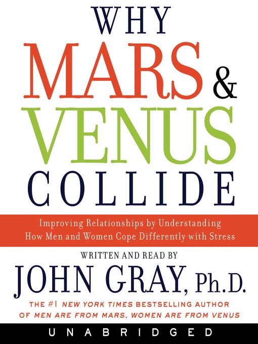 Title details for Why Mars & Venus Collide by John Gray - Available